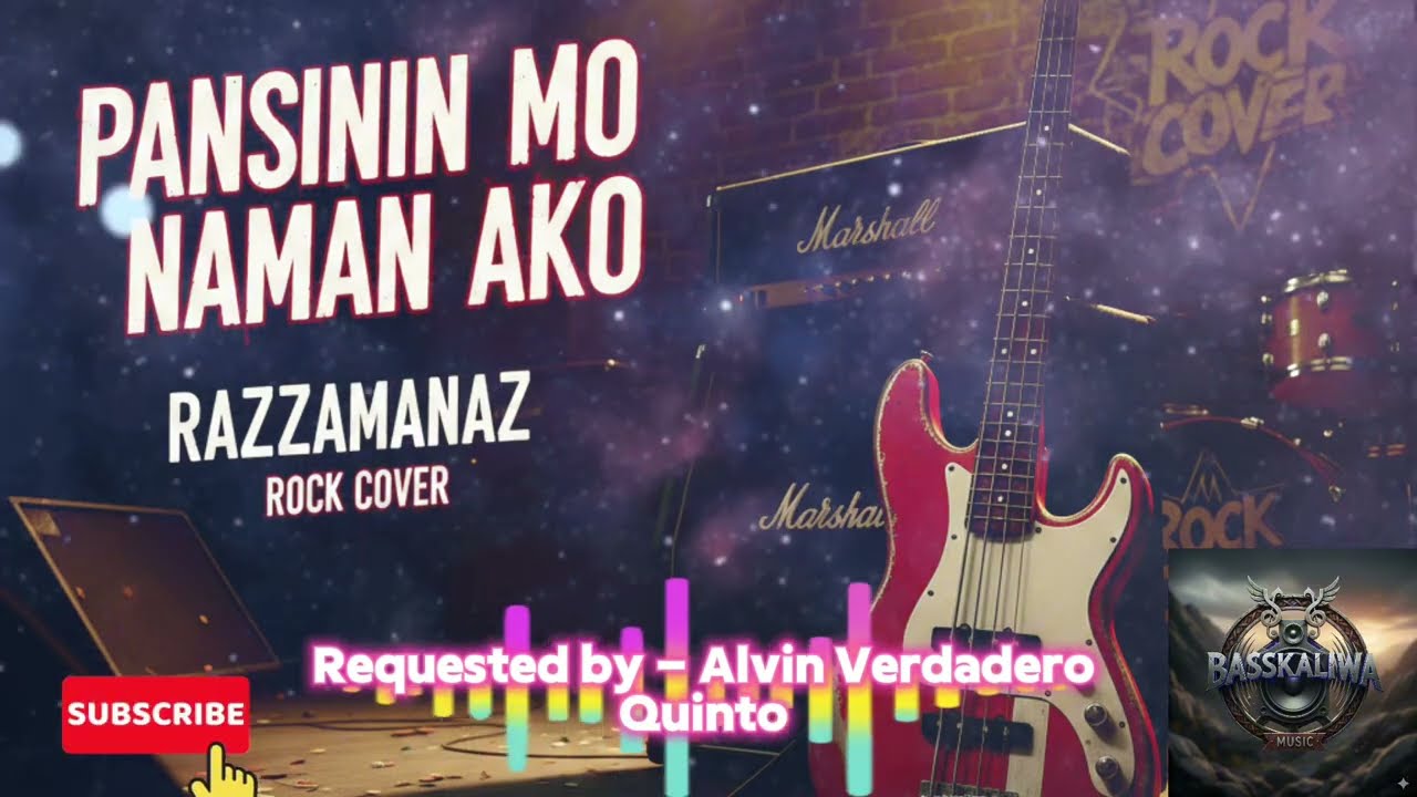 “PANSININ MO NAMAN AkO” - 🎸 Rock Cover - RAZZAMANAZ
