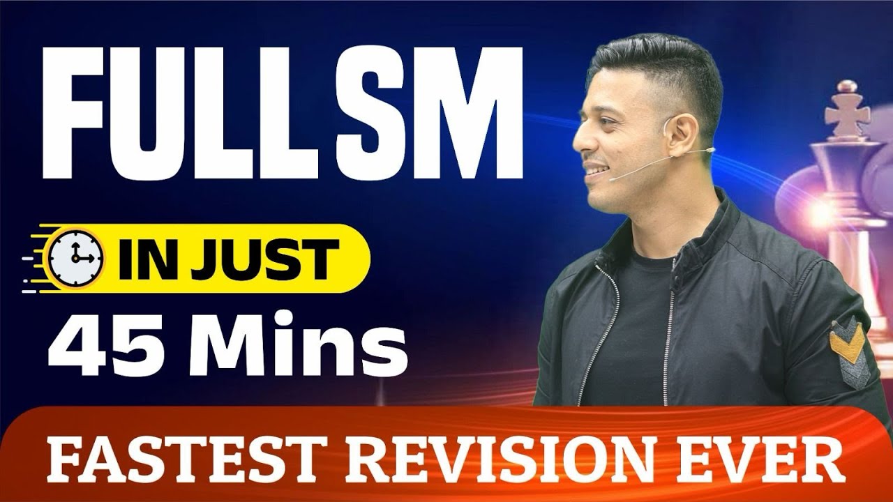 CA Inter FULL SM in Just 45 Minutes I Fastest Revision Ever Jan 26 Attempt I CA Swapnil Patni