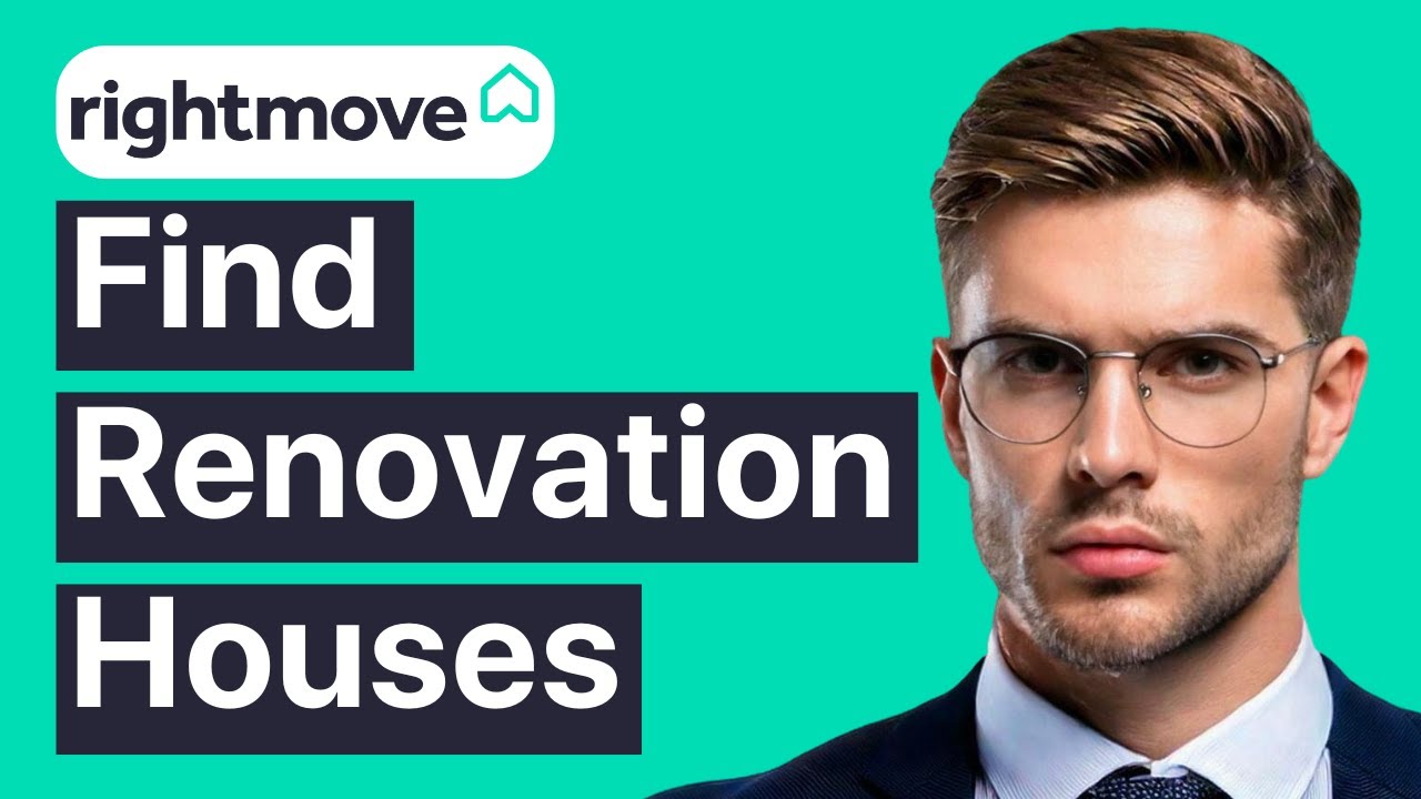 Как использовать Rightmove для поиска домов, нуждающихся в ремонте
