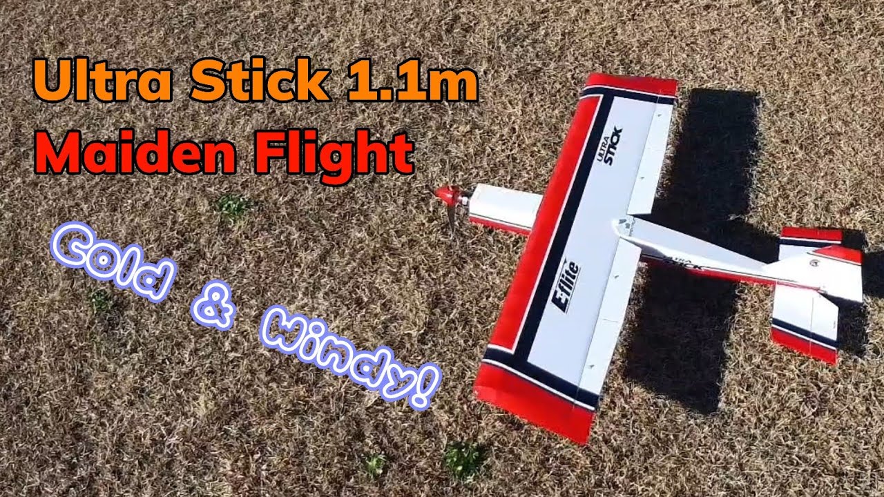 Ultra Stick 1.1m - Maiden - VERY GUSTY conditions