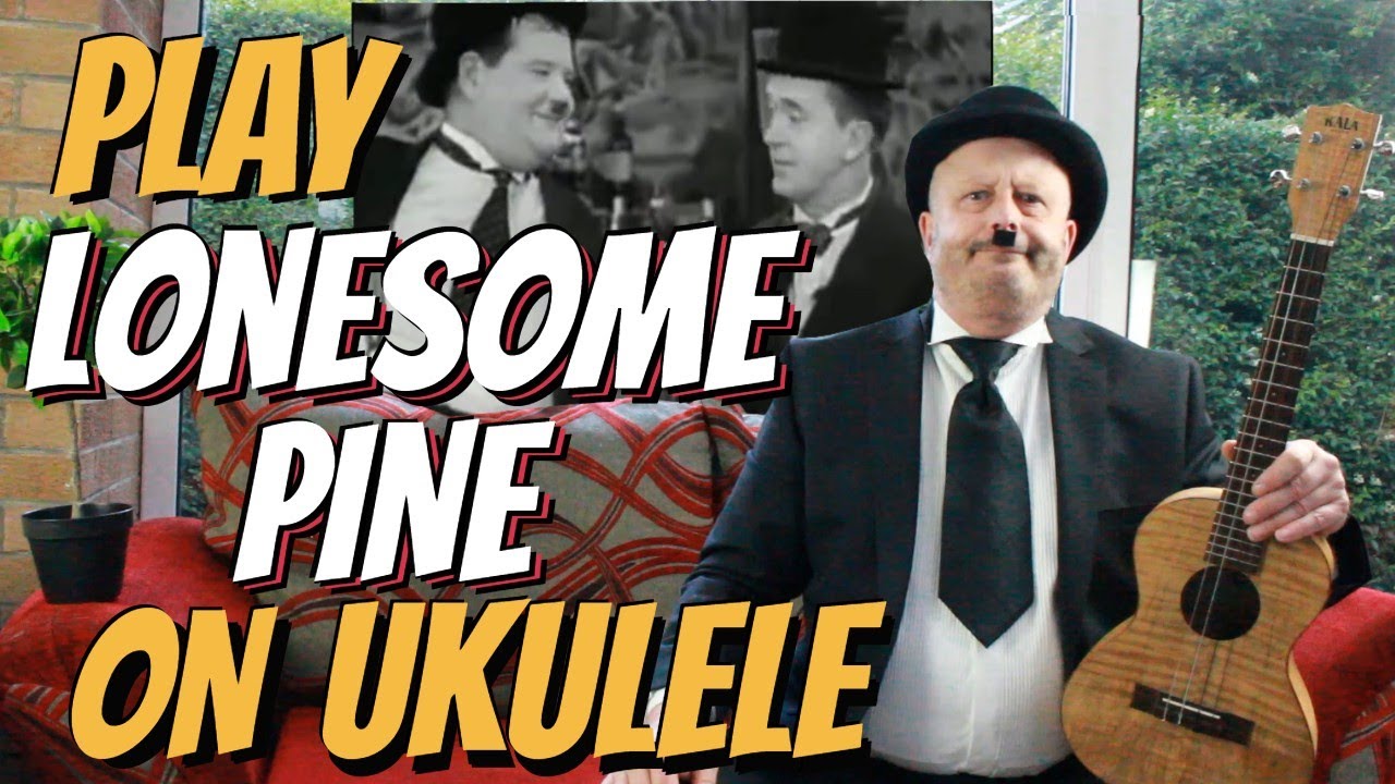 Make LONESOME PINE sound real on Ukulele!