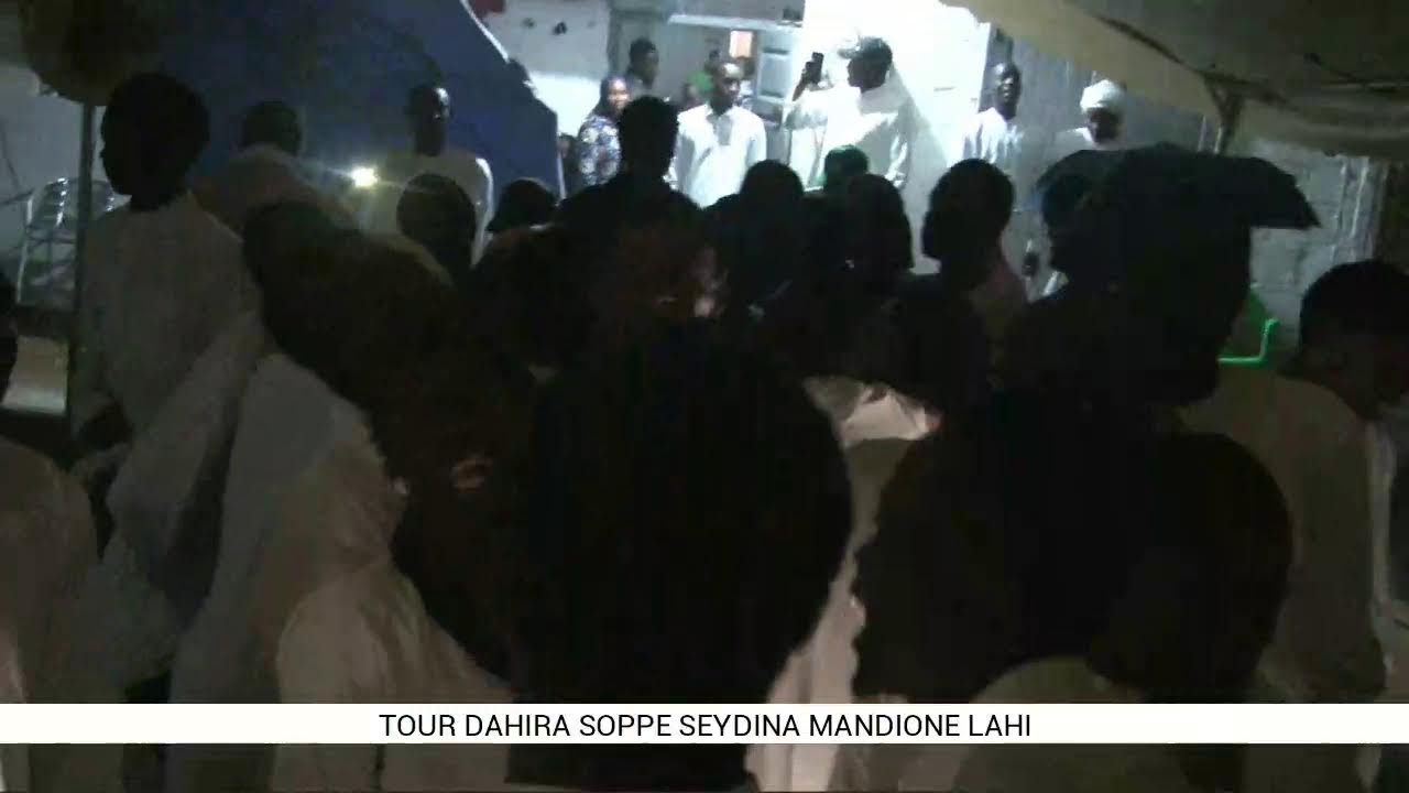 DIRECT:  100% TAWKHIT DAHIRA SOPPE SEYDINA MANDIONE LAHI