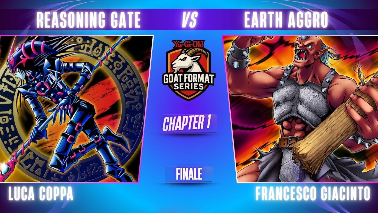 Reasoning Gate VS Earth Aggro - Luca Coppa VS Francesco Giacinto - GFS CHAPTER 1 - Finale!