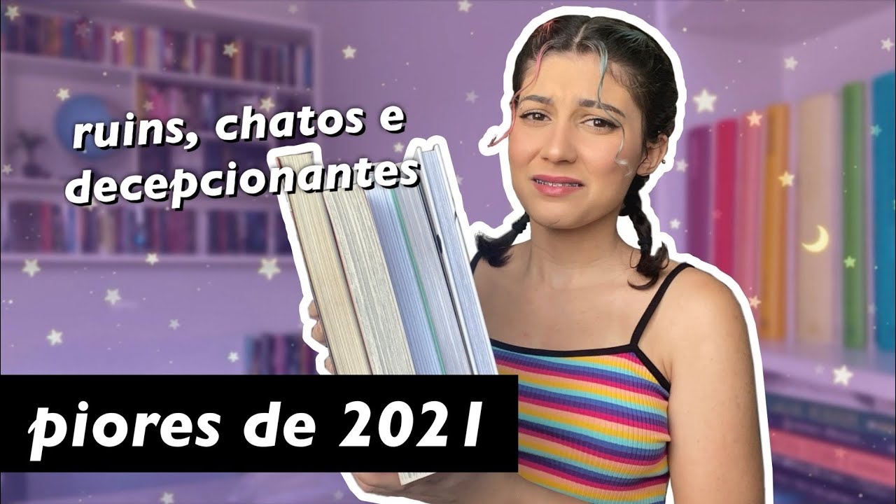 piores leituras de 2021 | só os tóxicos 🤢💣☢️