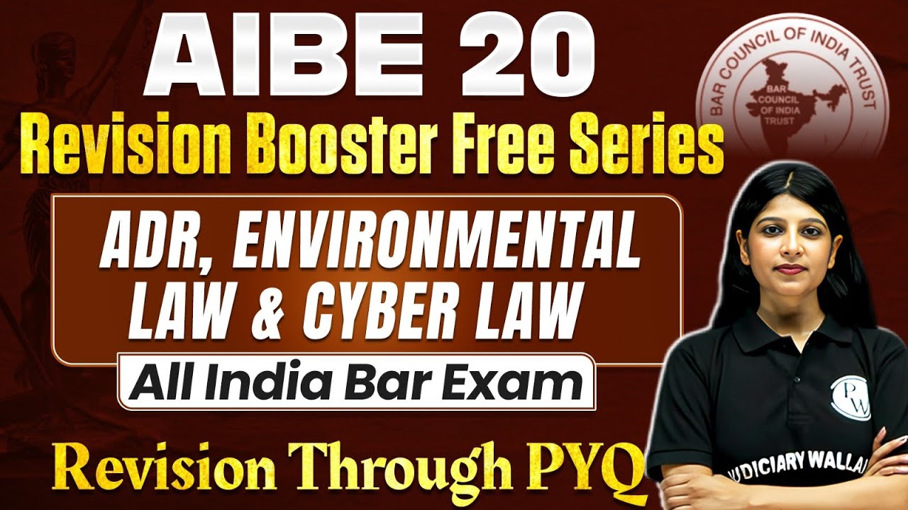 AIBE 20 Free Classes 🔥| ADR, Environmental Law & Cyber Law | Judiciary By PW