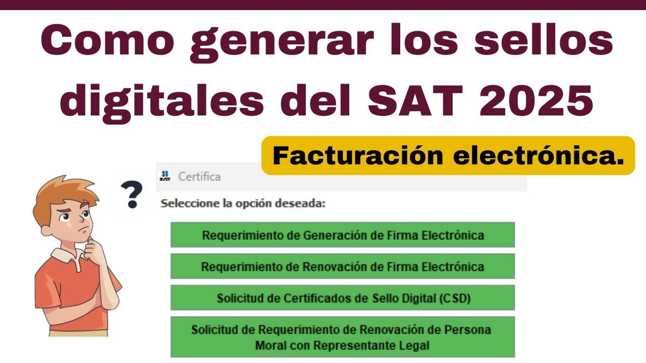 Generar Sellos Digitales SAT 2026 de Forma Fácil y Rápida