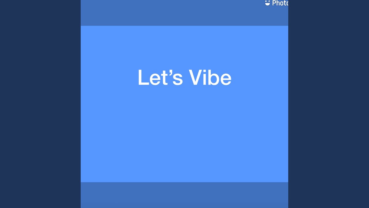 Let’s Vibe