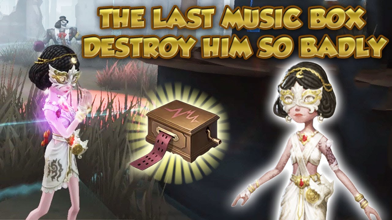#58 Last Music Box Dancer Can Destroy You so Badly | Arms Factory | Identity V | 第五人格 | 제5인격