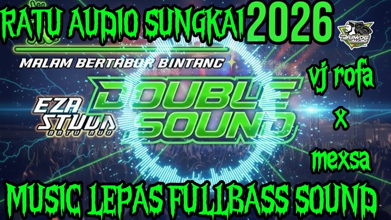 🟢NEW RATU AUDIO MUSIC 2026‼️MUSIC LEPAS LANDAS FULLBASS VJ ROFA DINDA MEXSA#trending #ratuaudio #dj 