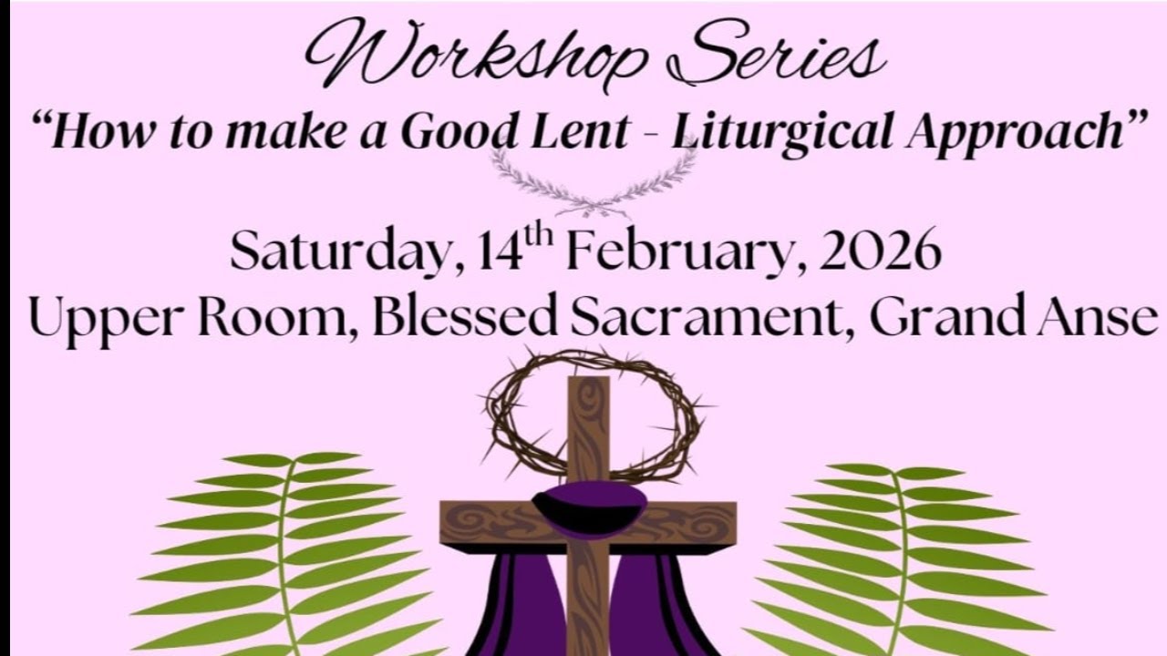 How to make a Good Lent - Liturgical Approach