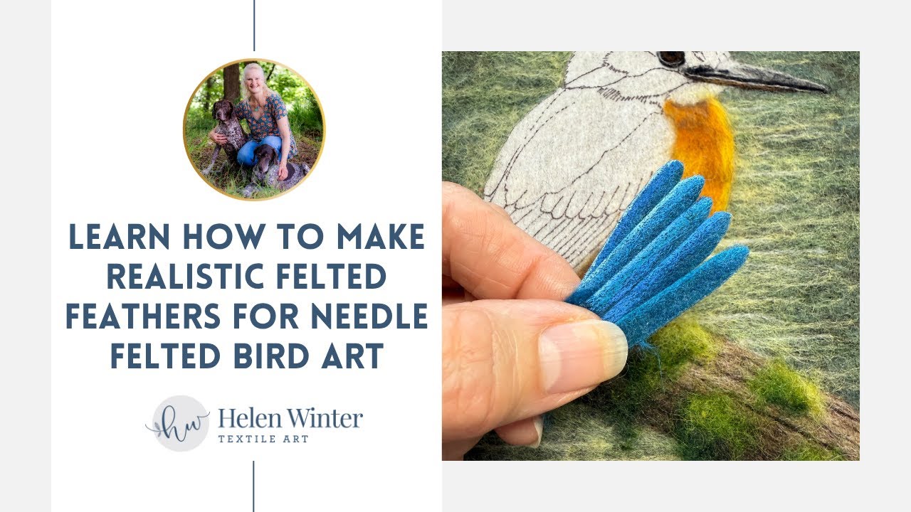 Learn How To Make Realistic Felted Feathers For Your Needle Felted Bird Art | Step-by-Step Tutorial