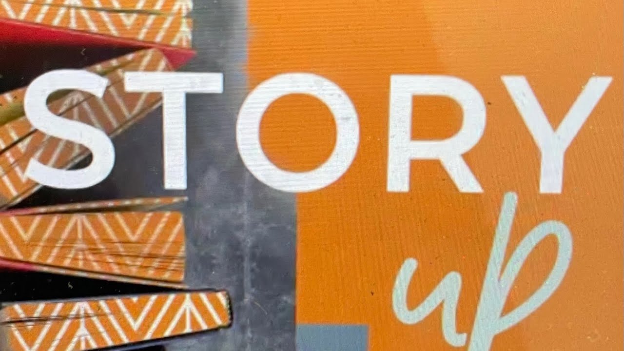 The Courage to Start: StoryUp Volume 1, Episode 1