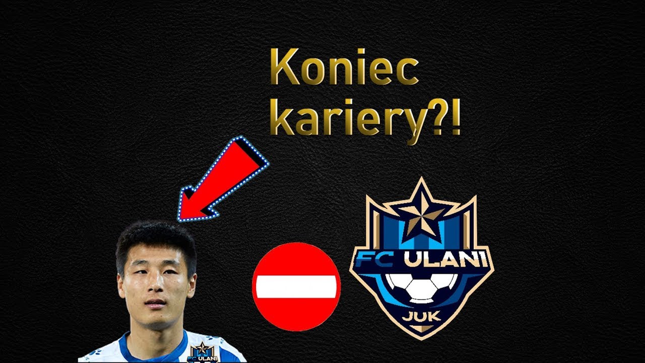 FC Ulani Problemy z Wu Lei'em