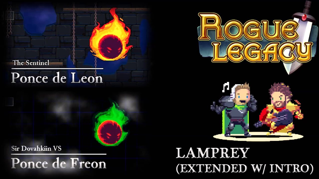Rogue Legacy Soundtrack - Lamprey (Ponce de Leon / de Freon) Extended with Intro