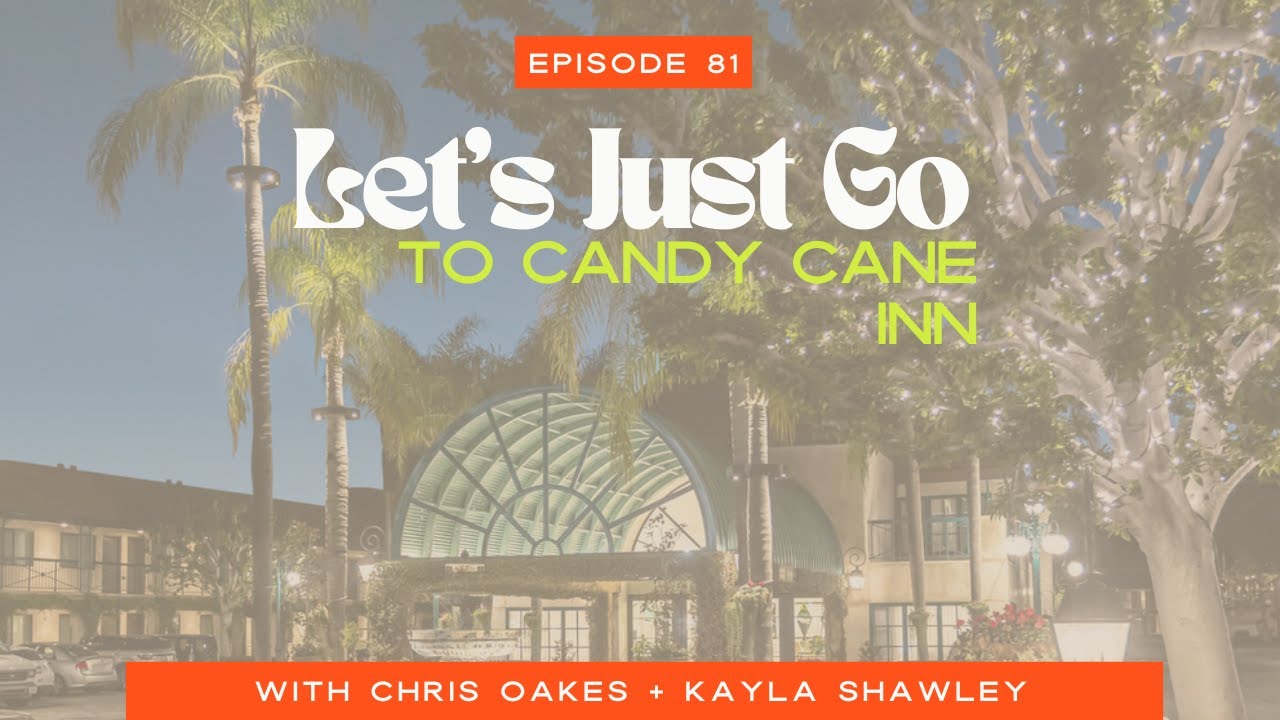 Let's Just Go to Candy Cane Inn