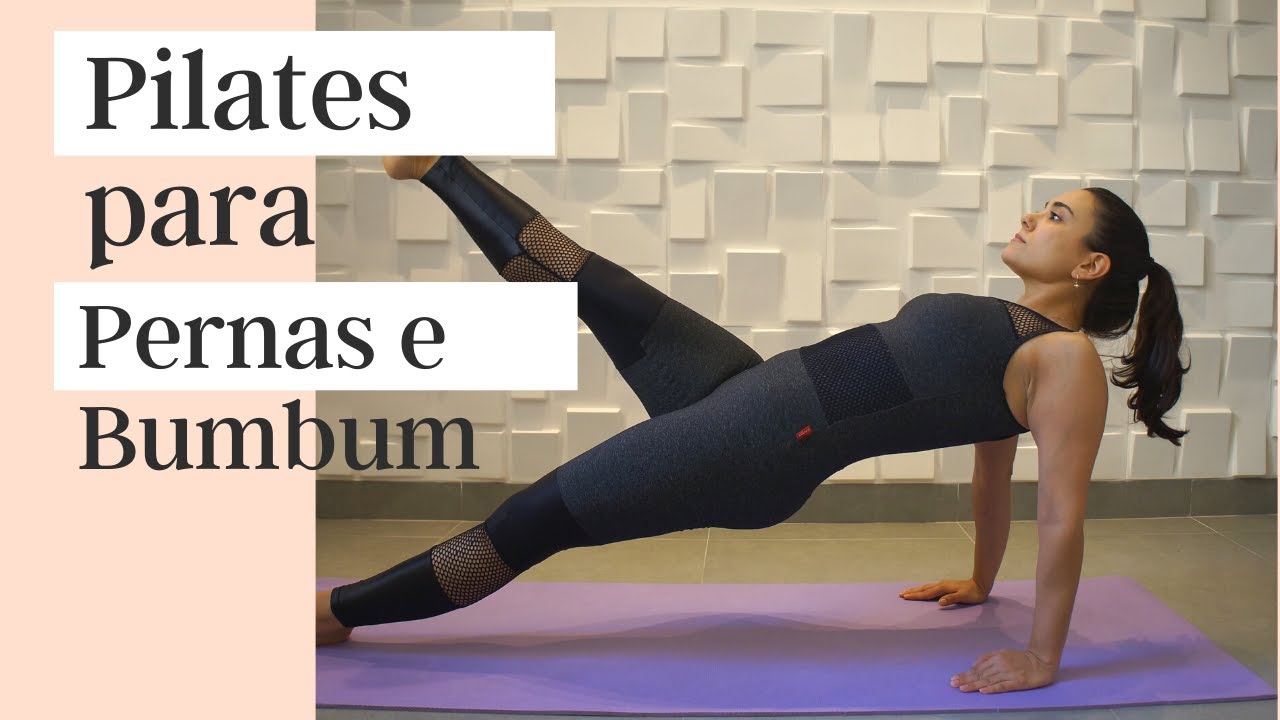 Pilates para Pernas e Bumbum!