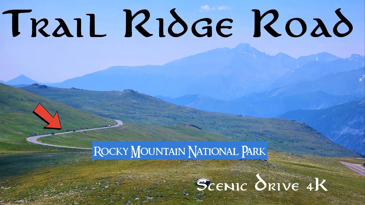JOURNEY TO THE CLOUDS: DRIVING TRAIL RIDGE ROAD IN ROCKY MOUNTAIN NATIONAL PARK 4K ✅