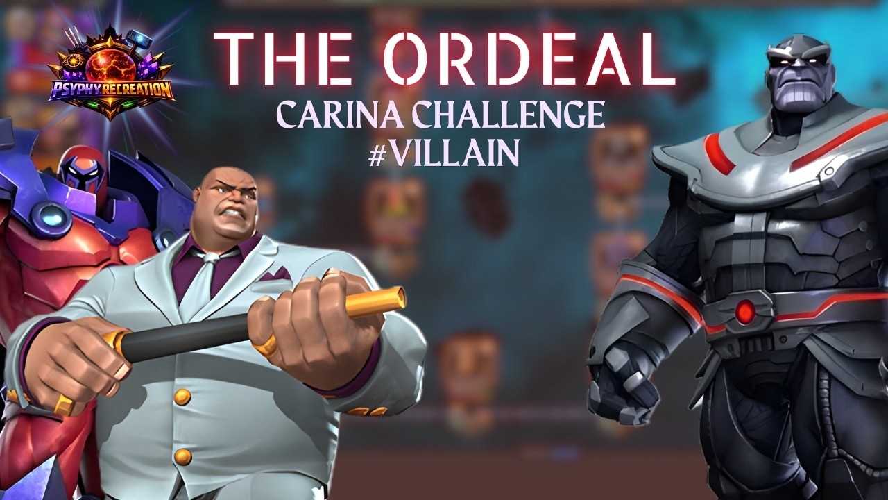 New Carina Challenges!! The Ordeal #villain !! Last day for drops!! Marvel contest of champion