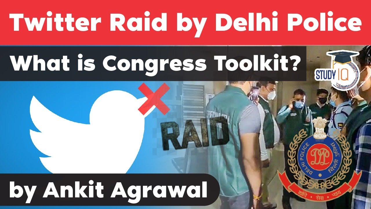 Congress Toolkit controversy - Delhi Police raids Twitter offices in Delhi and Gurgaon