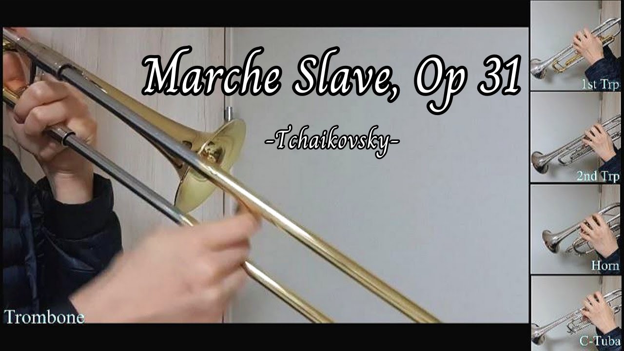 Marche Slave, Op 31 Tchaikovsky / Brass Quintet