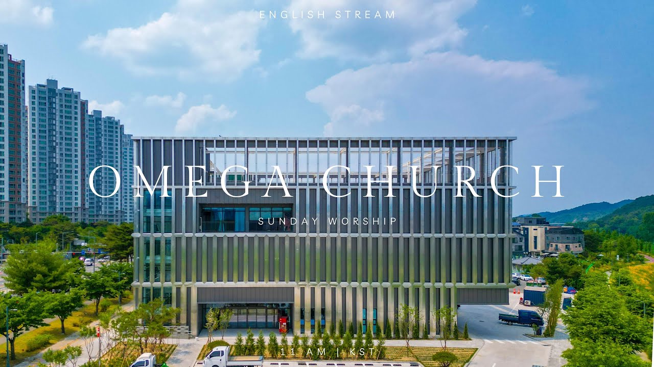 OMEGA CHURCH Sunday Worship