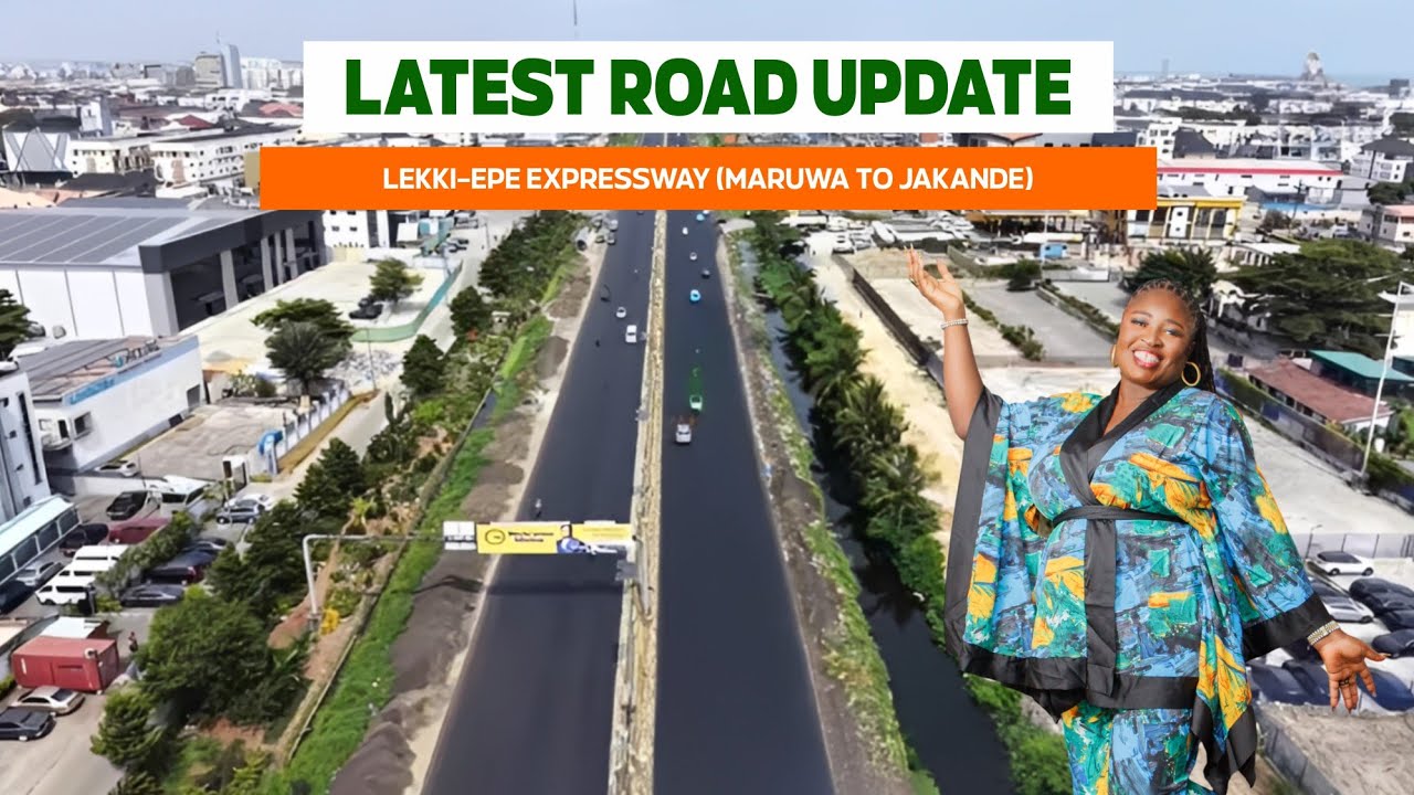 ROAD REHABILATION UPDATE LEKKI-EPE EXPRESSWAY FROM MARUWA LEKKI TO JAKANDE LAGOS