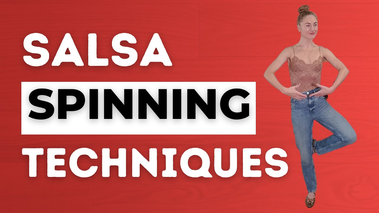 3 Tips & Techniques To Take Your Salsa Spins To The Next Level - Dance With Rasa