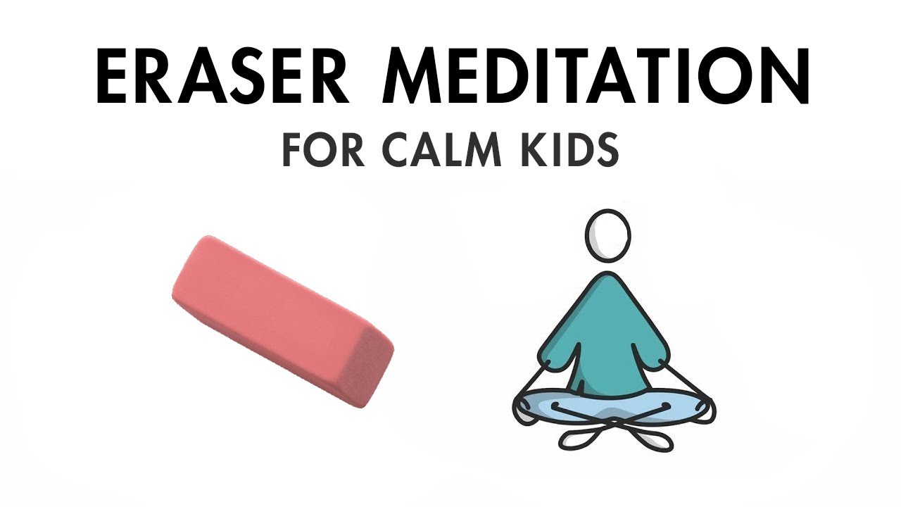 Eraser Meditation - for Children - Calm Breathing Exercise - Home or School | Hands-On Meditation