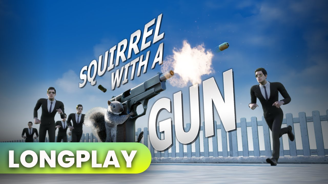 Squirrel With A Gun Longplay no commentary.