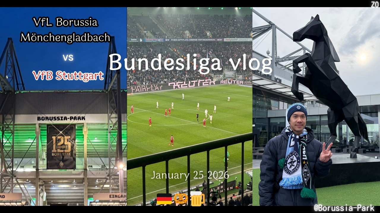 Bundesliga vlog: 🇩🇪 VfL Borussia Mönchengladbach vs VfB Stuttgart 25/01/26