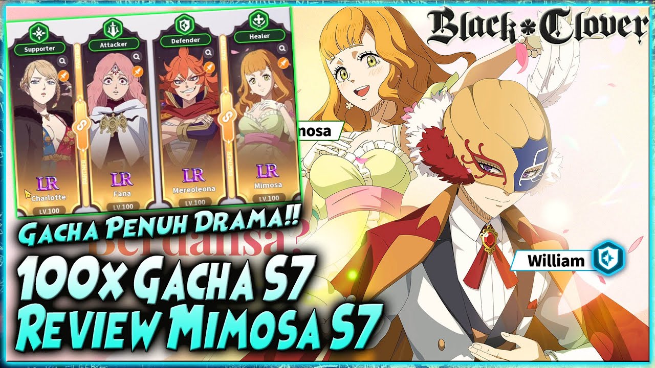 100x GACHA PALING GILA!! Review S7 MIMOSA - GREEN TEAM PARAH GG 🔥 BLACK CLOVER MOBILE