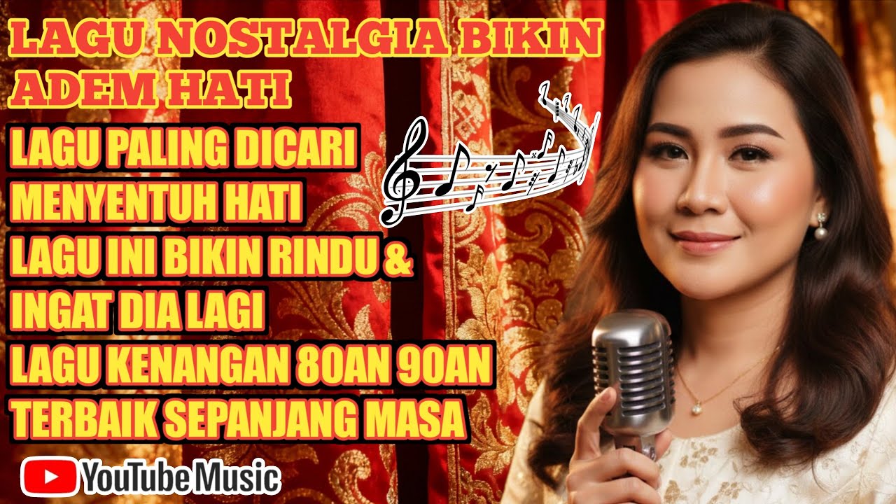 7 Lagu Nostalgia Kenangan Bikin Hati Adem | Lagu paling Dicari 🎶 album 2