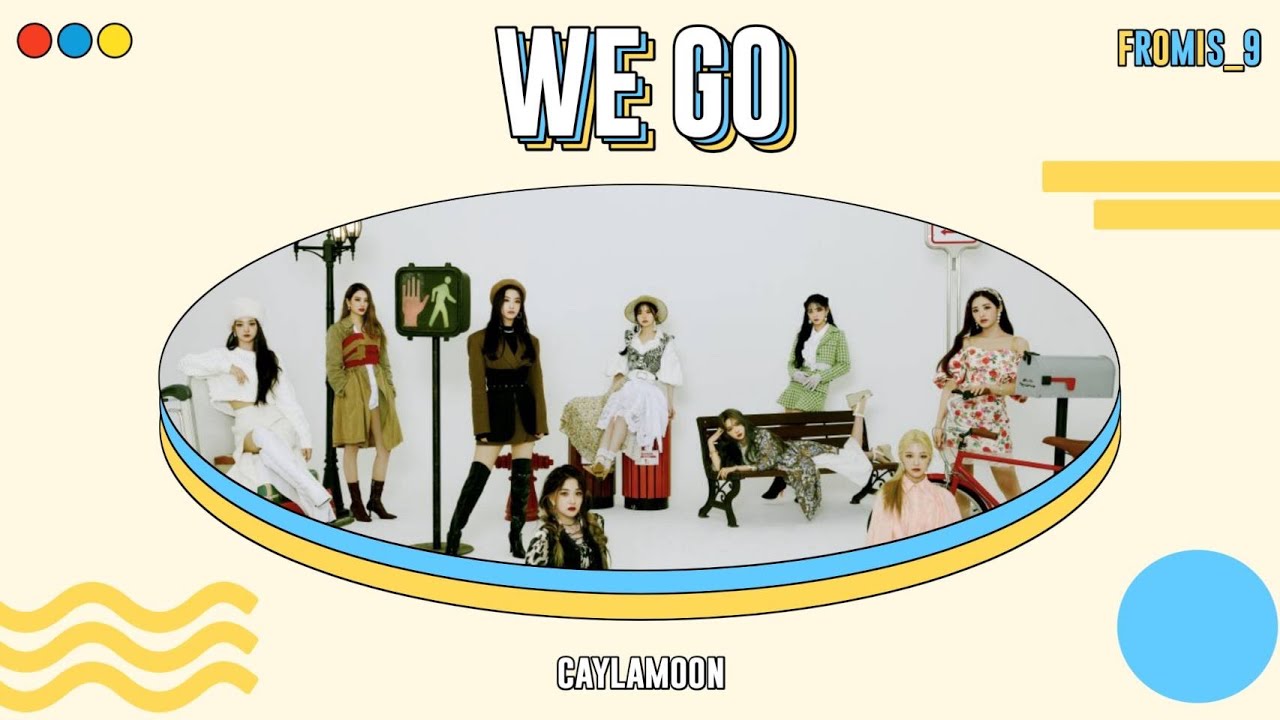 [ Thai ver. ] fromis_9 - WE GO cover by CaylaMoon