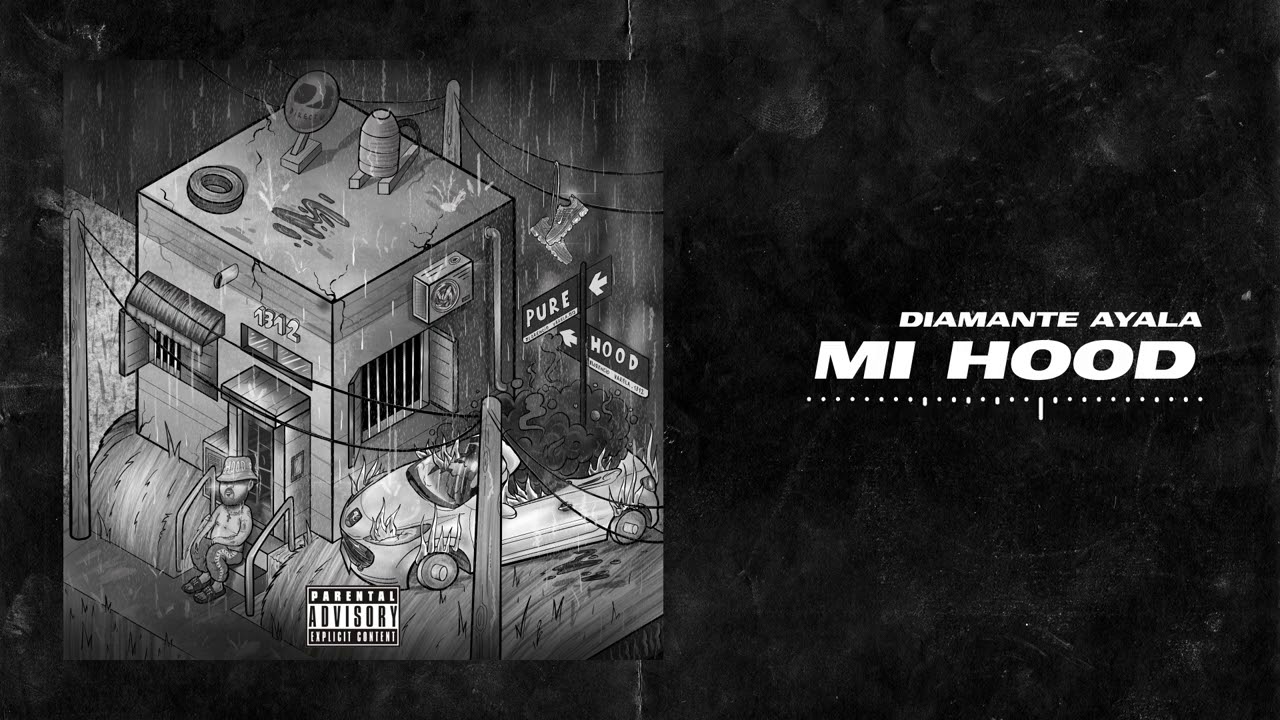 DIAMANTE AYALA - Mi hood (Prod. Dineroenelbeat)