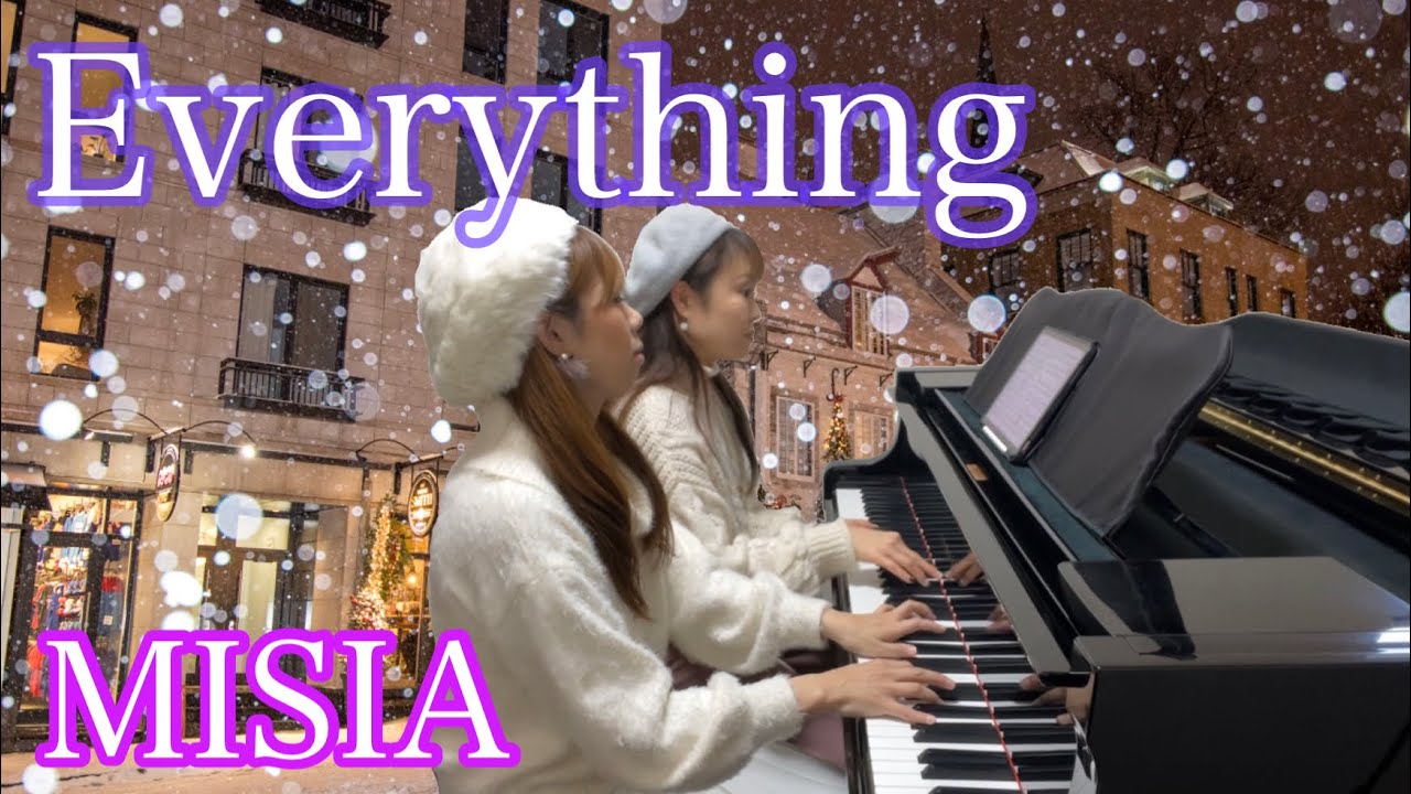 Everything ピアノ連弾／MISIA／piano duo ピアノ連弾 上級