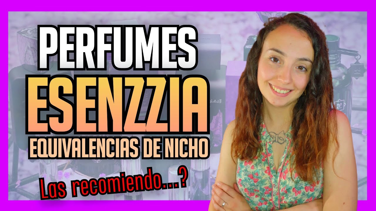 PERFUMES ESENZZIA &iquest;Cu&aacute;nto se parecen? | RESE&Ntilde;A & COMPARATIVA (Tauer, Xerjoff, Kilian y F. Kurkdjian)