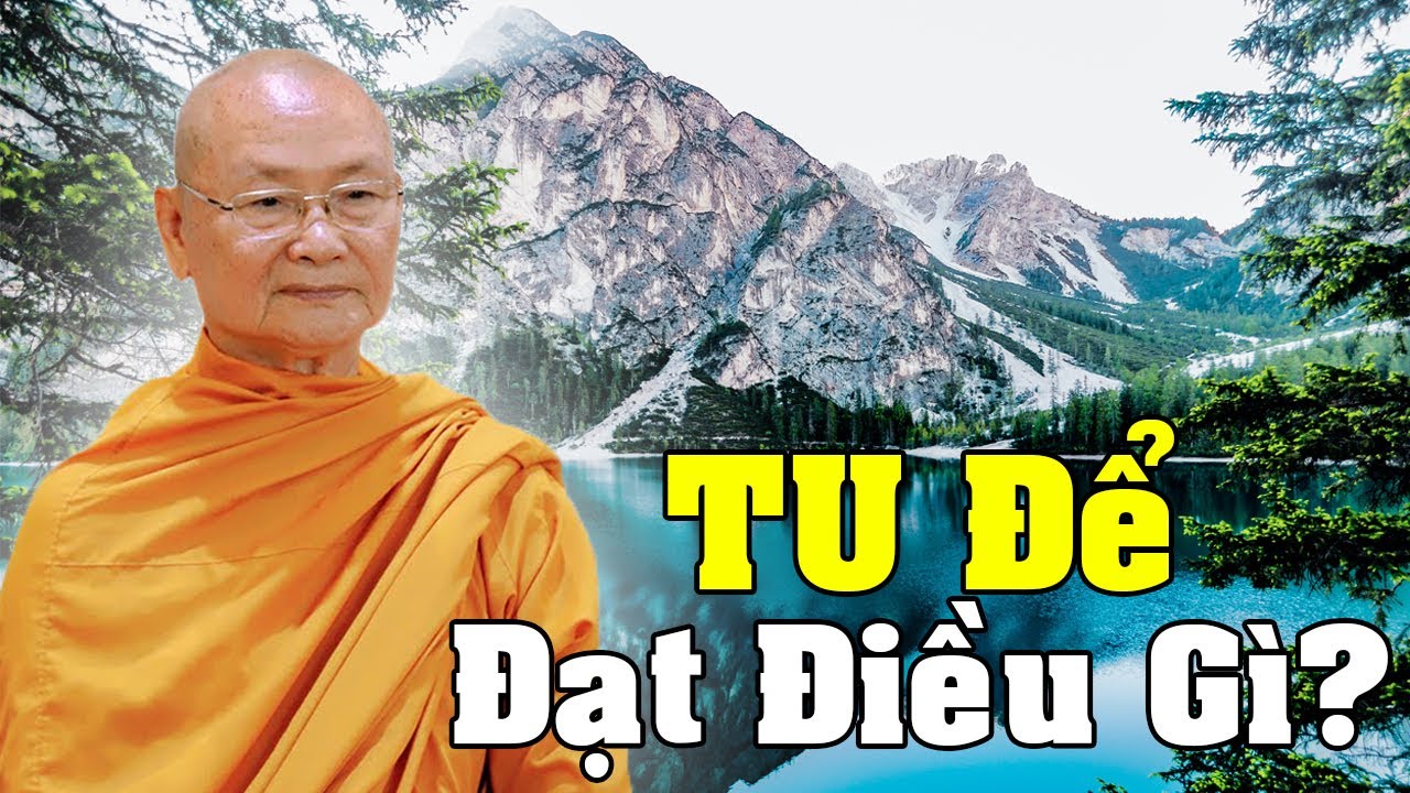 TU Để Đạt Điều Gì? | HT Viên Minh Giảng - Phật Pháp Vấn Đáp