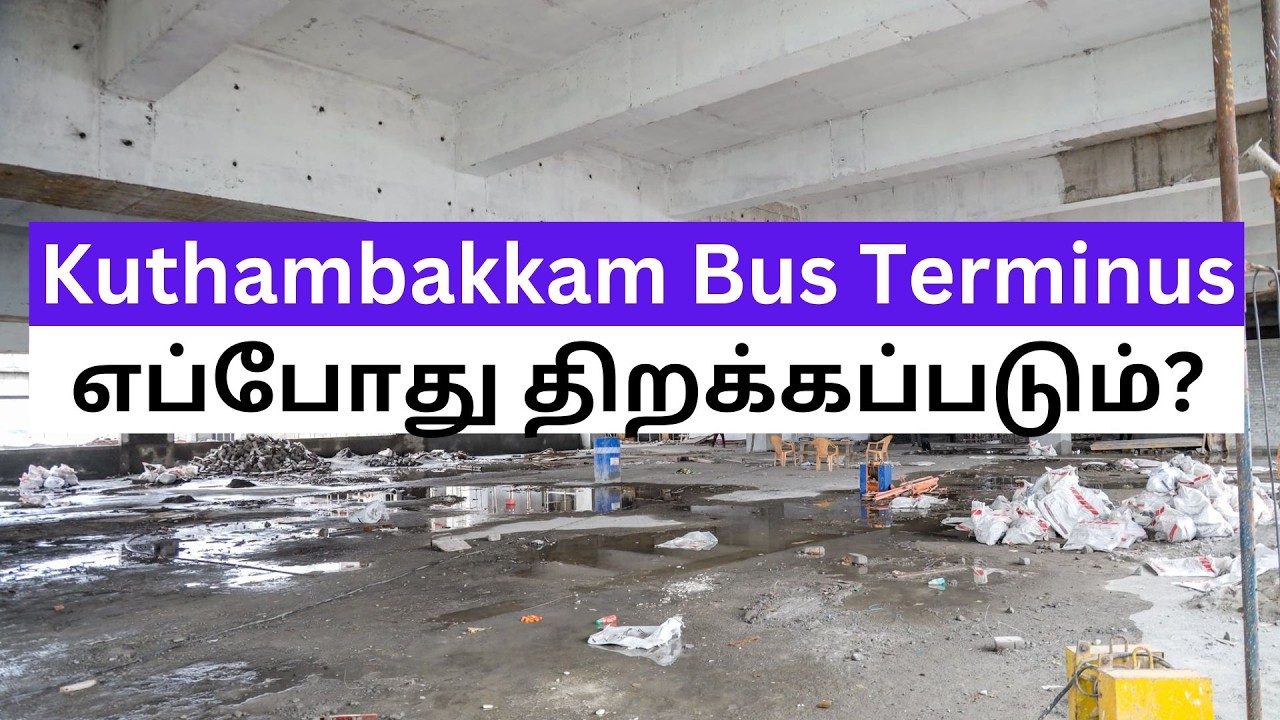 kuthambakkam bus terminus latest update - Kuthambakkam Bus Terminus Opening