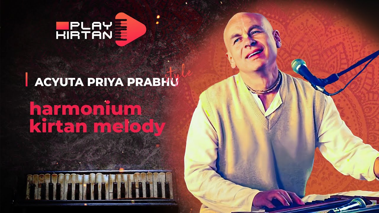 Acyuta Priya prabhu - Harmonium Lessons  Уроки игры на фисгармонии, Learn harmonium online