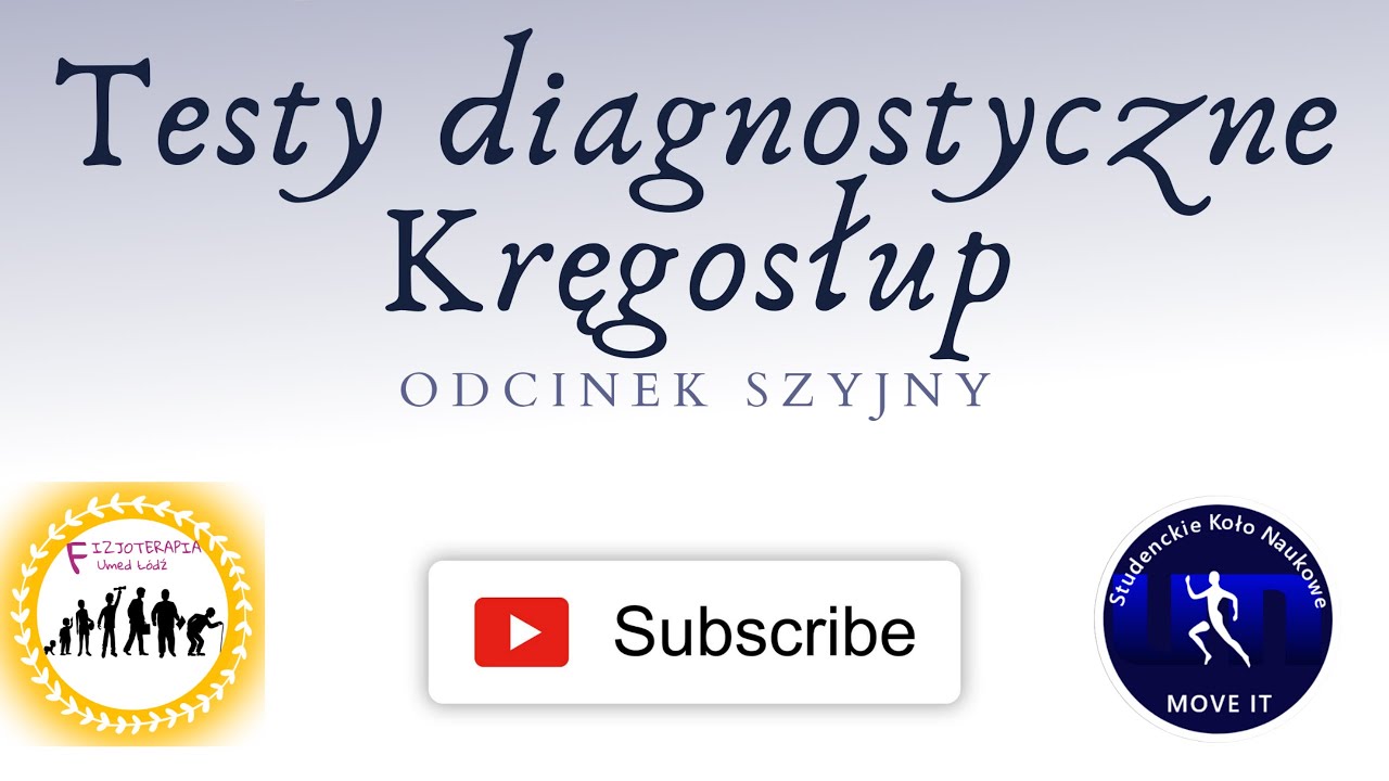 Testy diagnostyczne - odcinek szyjny