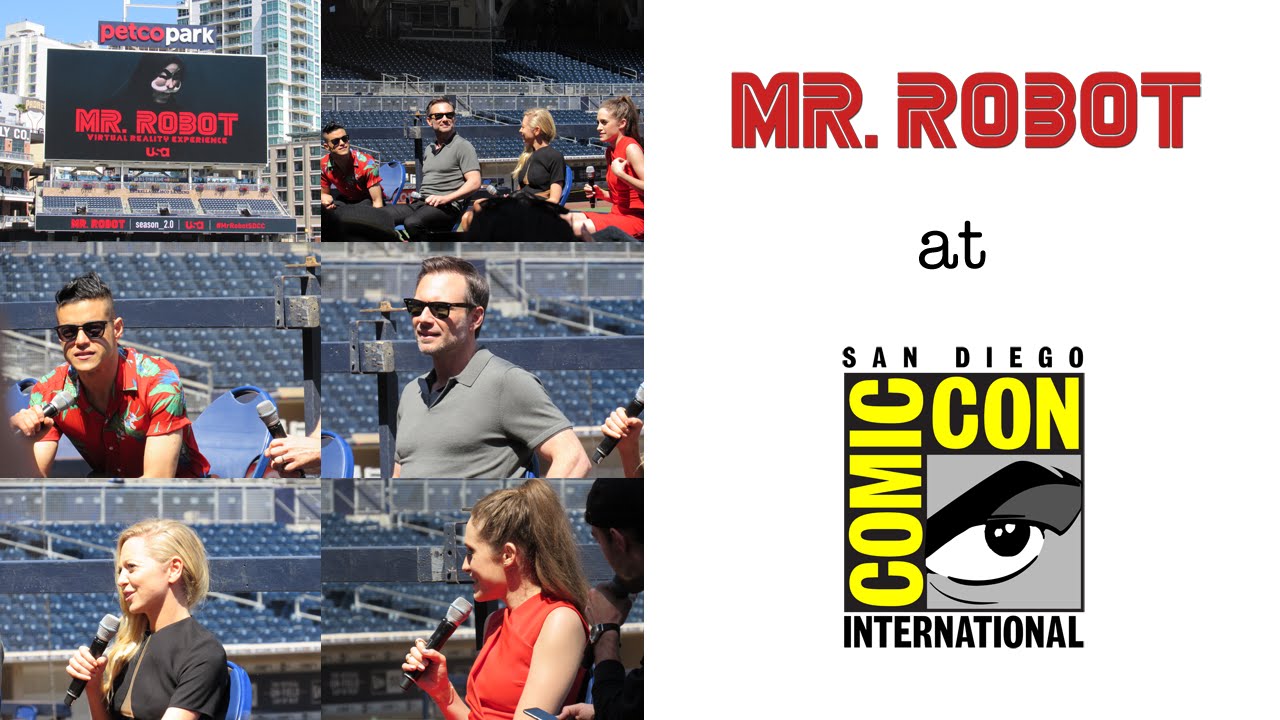 Comic-Con 2016 // MR ROBOT CAST AT PETCO PARK + OFFSITE LOCATION