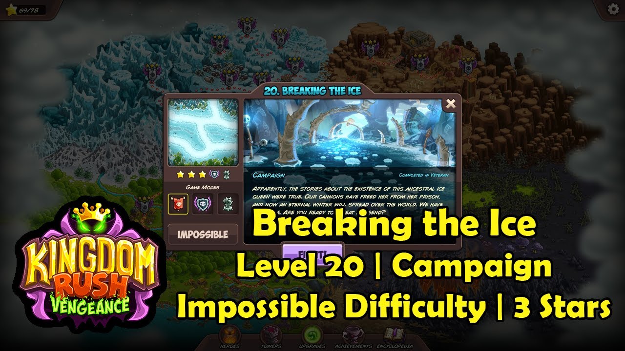 Kingdom Rush Vengeance - Breaking the Ice (Level 20 | Campaign) | Impossible (3 Stars)