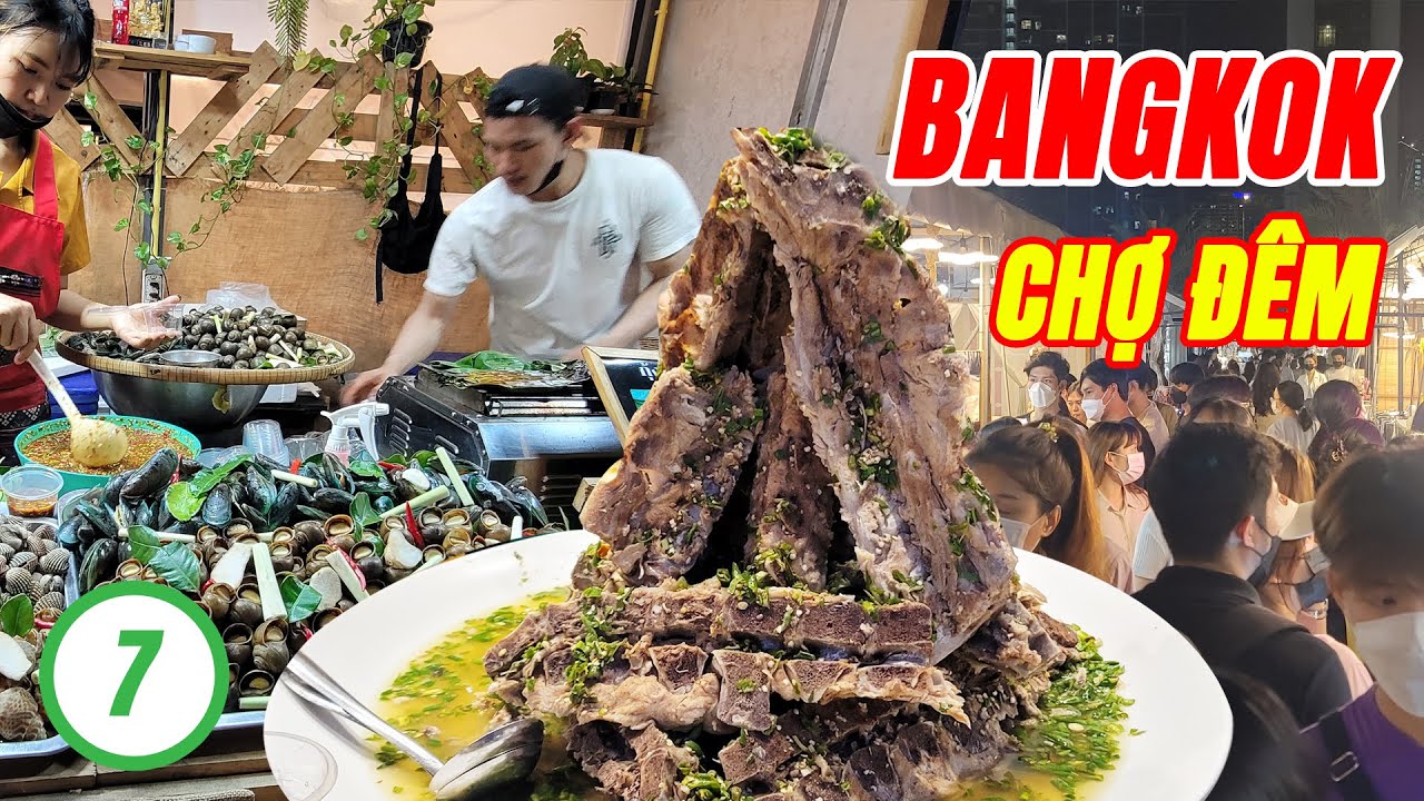 Chợ Đêm Bangkok - Ẩm Thực Đường Phố Về Đêm ở Thái Lan Tấp Nập Người Đi - Jodd Fairs Night Market #7