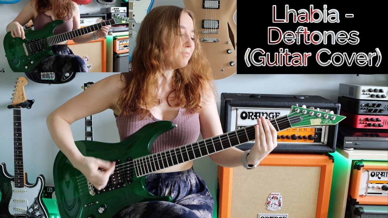 Lhabia - Deftones (Guitar Cover)