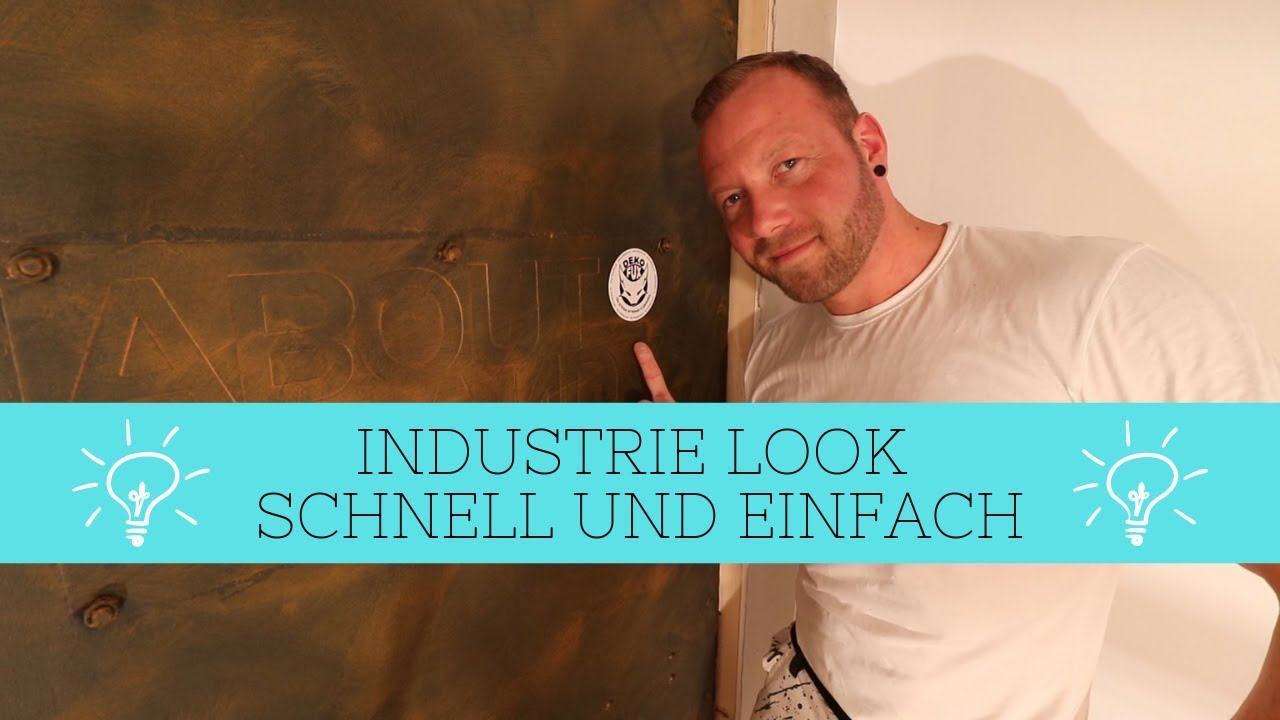 Rost-Optik ganz leicht selber gemacht | Industrie Look von DekoFux