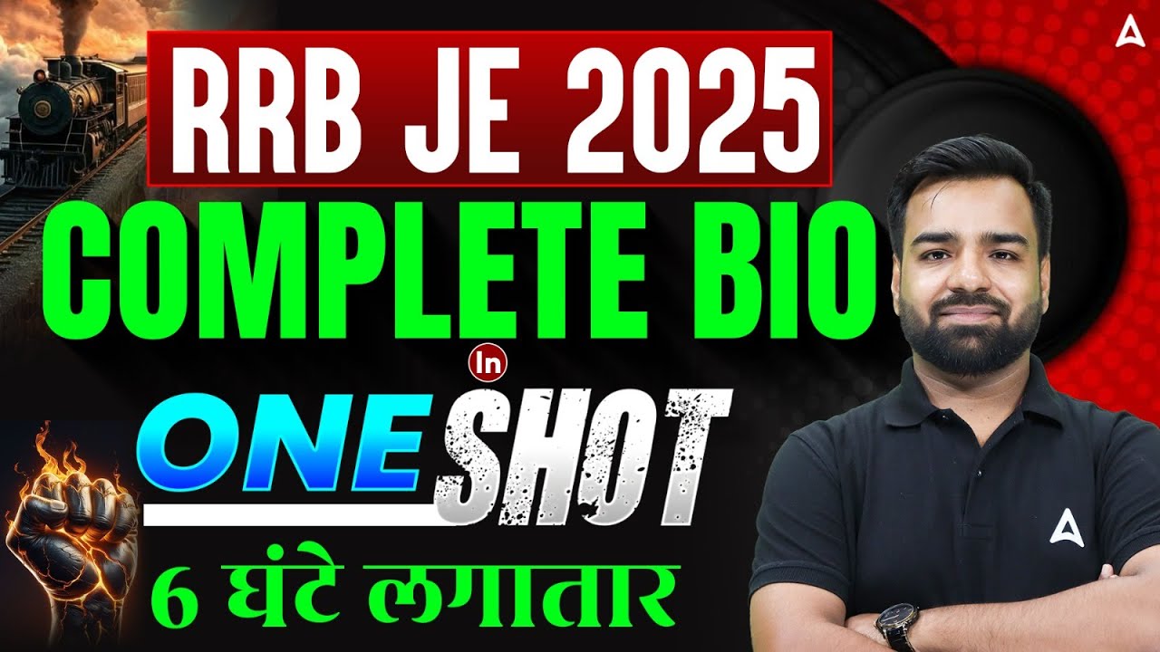 RRB JE Science Class 2025 | Biology Marathon | Complete Biology in One Class | 6 Hours Mega Session