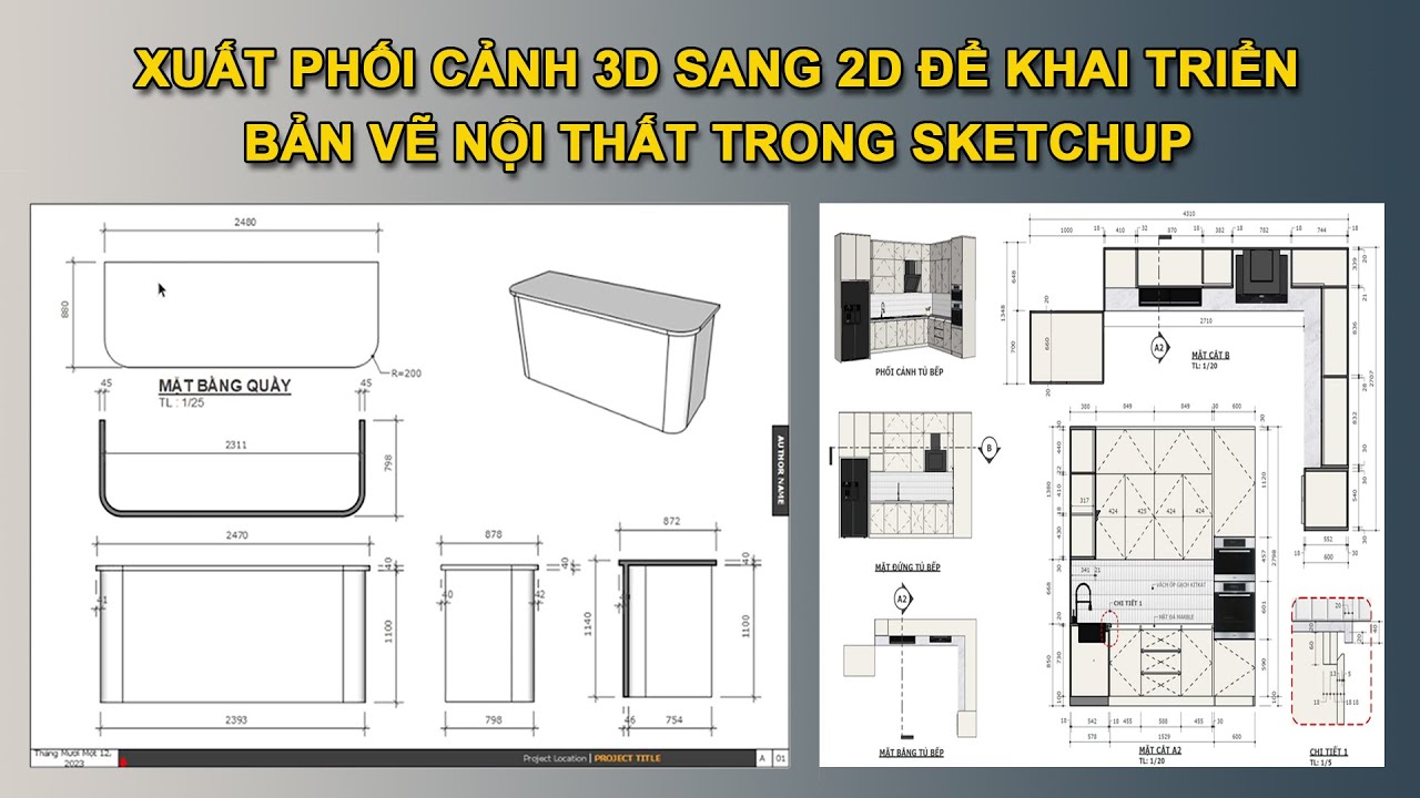 XUẤT PHỐI CẢNH 3D SANG 2D ĐỂ KHAI TRIỂN TRONG SKETCHUP