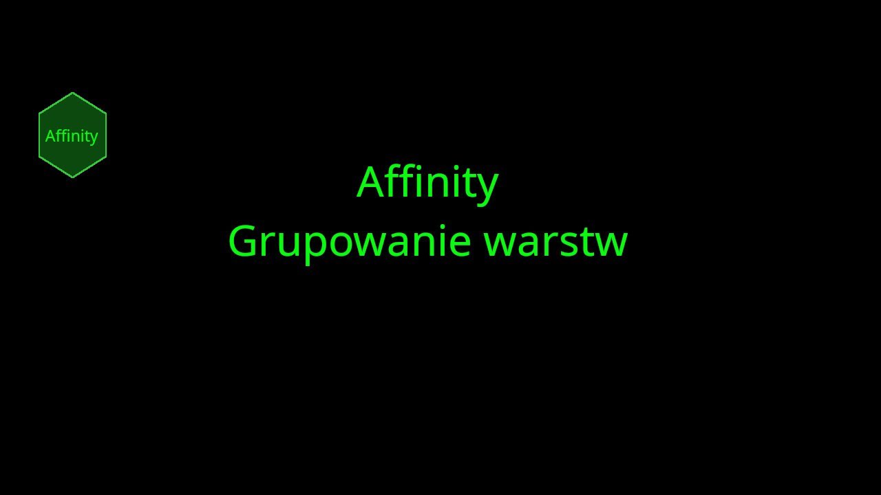 Affinity Grupowanie warstw