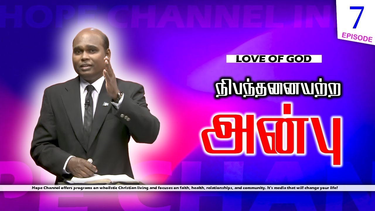 07 Love of God | Showing Love by Obedience | Stanley Kumar