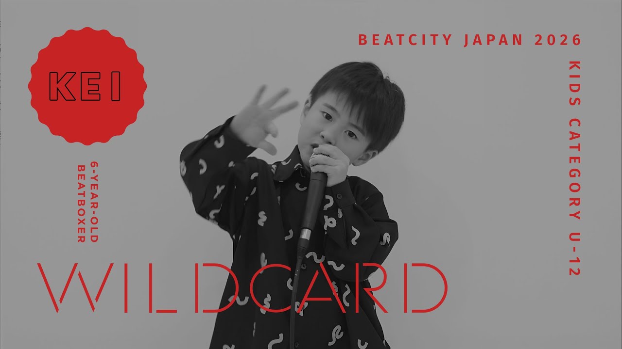 KEI | BEATCITY JAPAN 2026 WildCard KIDS Category U-12 - GREED ISLAND